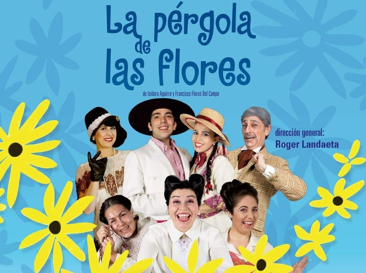 "La Pérgola de las Flores" vuelve con nuevas funciones en el Teatro San Ginés